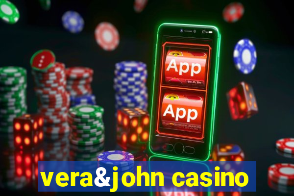 vera&john casino